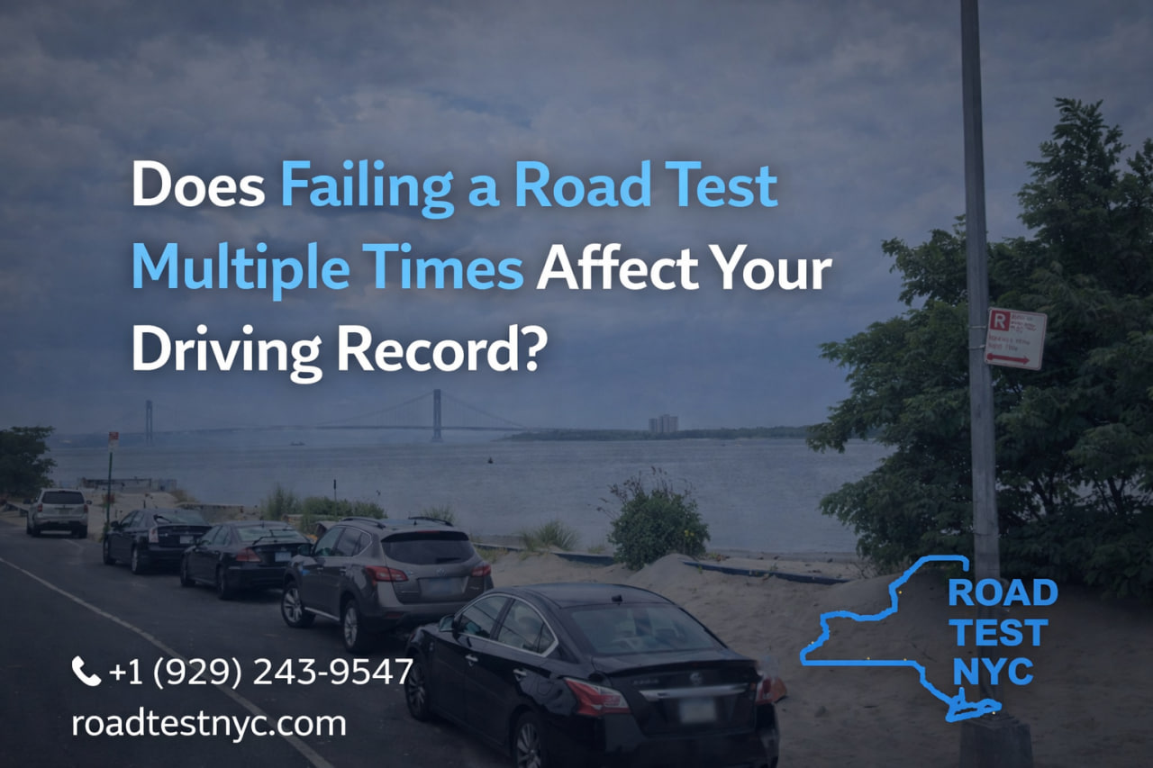 Does Failing a Road Test Multiple Times Affect Your Driving Record?